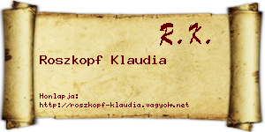 Roszkopf Klaudia névjegykártya
